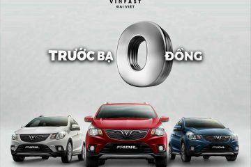 ƯU ĐÃI TRƯỚC BẠ 0 ĐỒNG CHO XE VINFAST FADIL